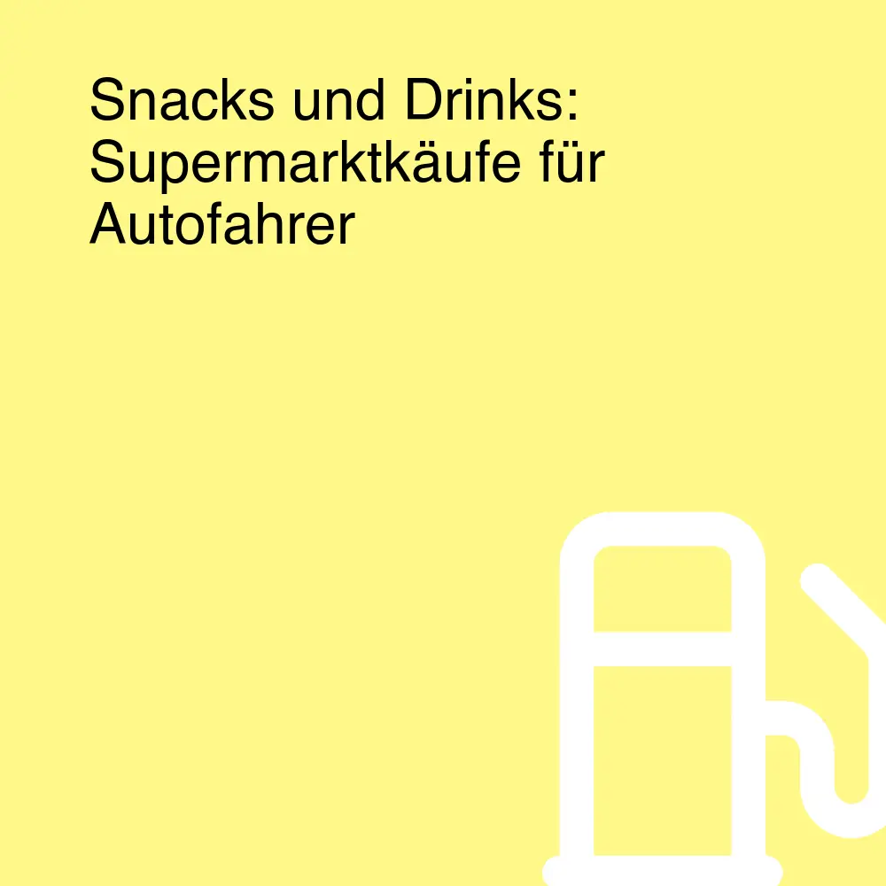 Snacks und Drinks: Supermarktkäufe für Autofahrer Snacks und Drinks: Supermarktkäufe für Autofahrer