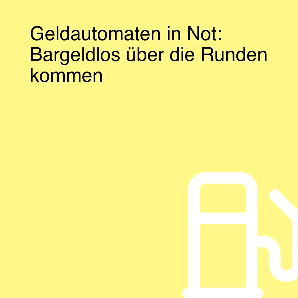Geldautomaten in Not: Bargeldlos über die Runden kommen Geldautomaten in Not: Bargeldlos über die Runden kommen