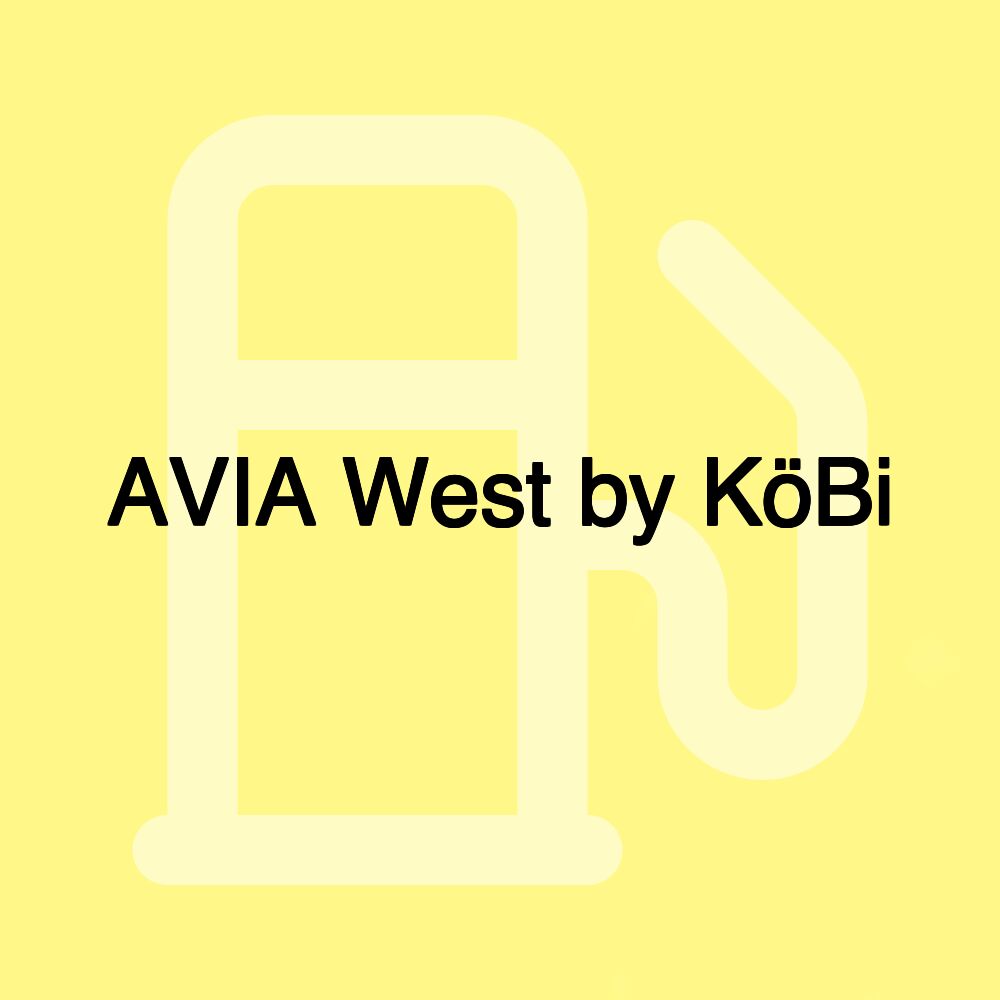 AVIA West by KöBi