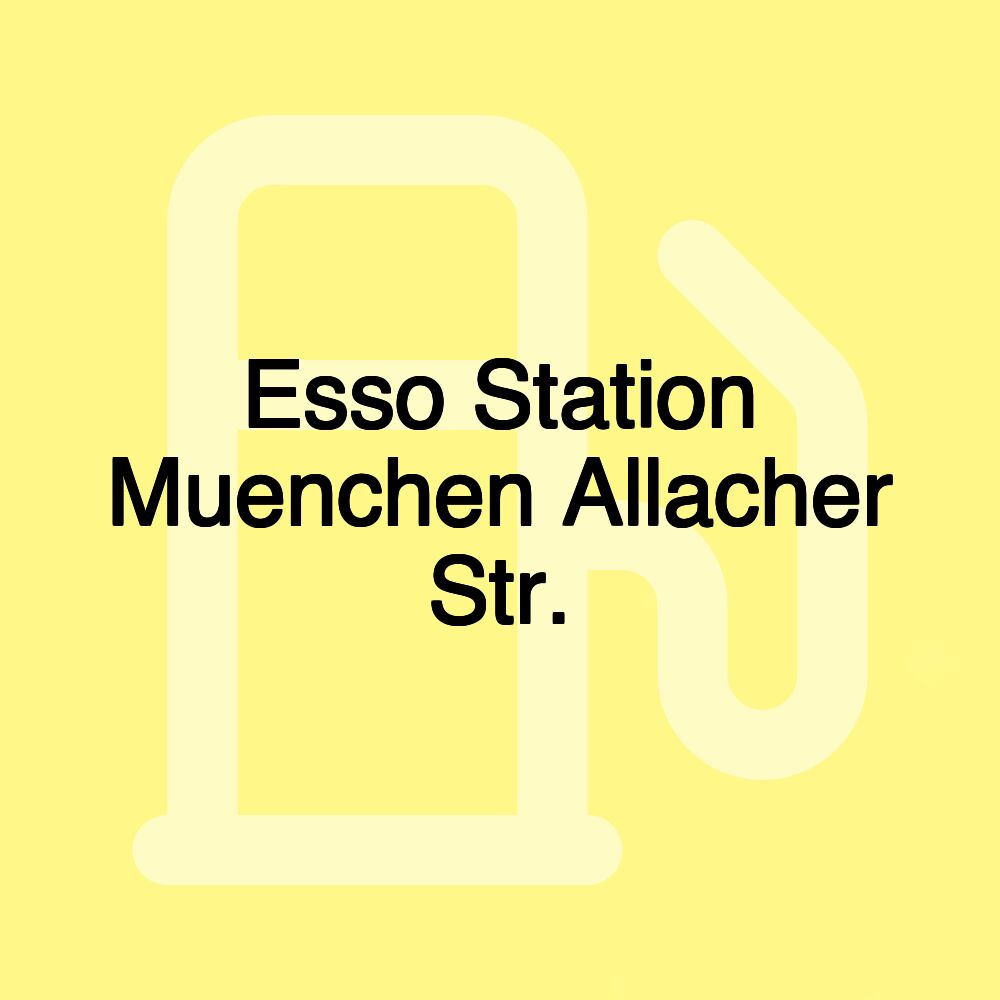 Esso Station Muenchen Allacher Str.