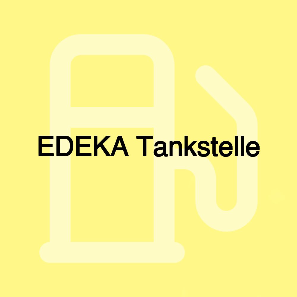 EDEKA Tankstelle