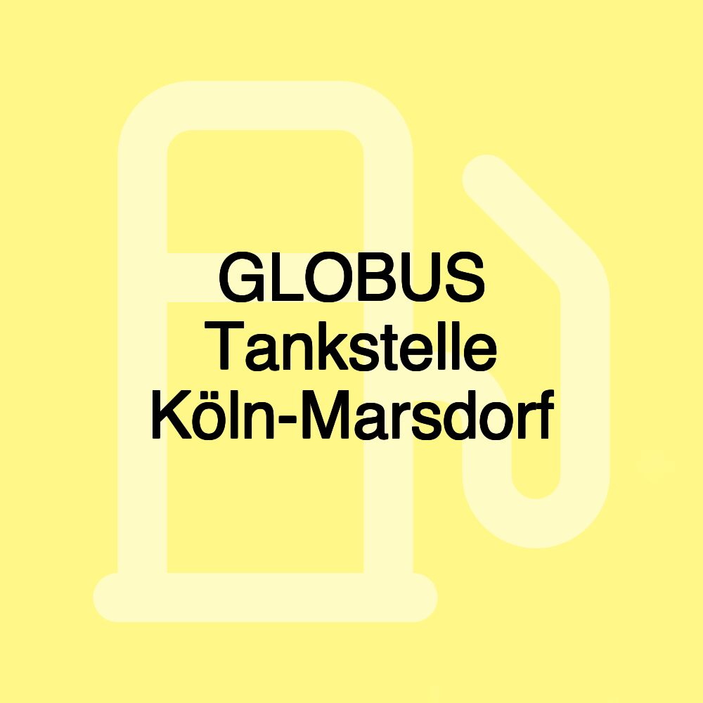 GLOBUS Tankstelle Köln-Marsdorf