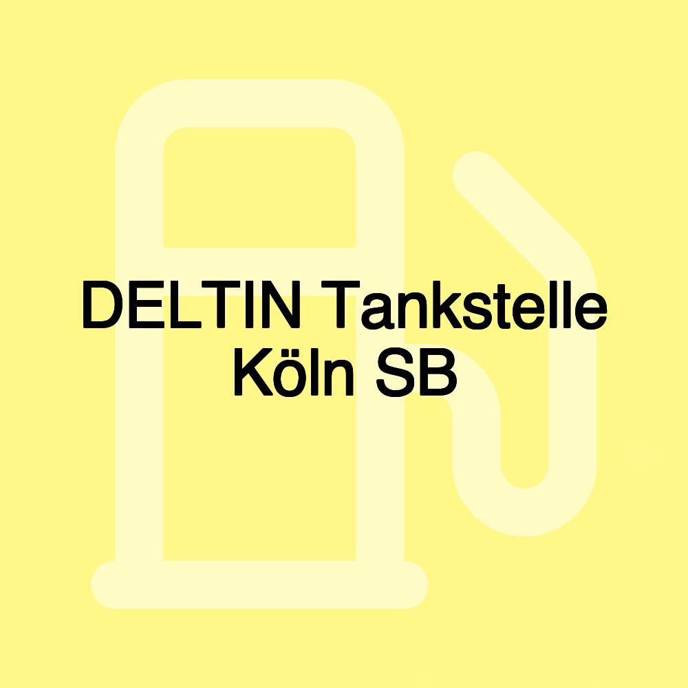 DELTIN Tankstelle Köln SB