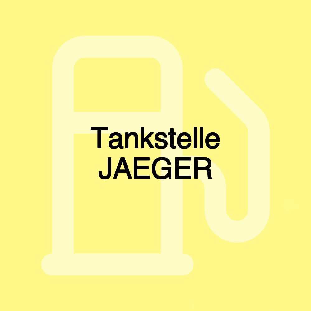 Tankstelle JAEGER