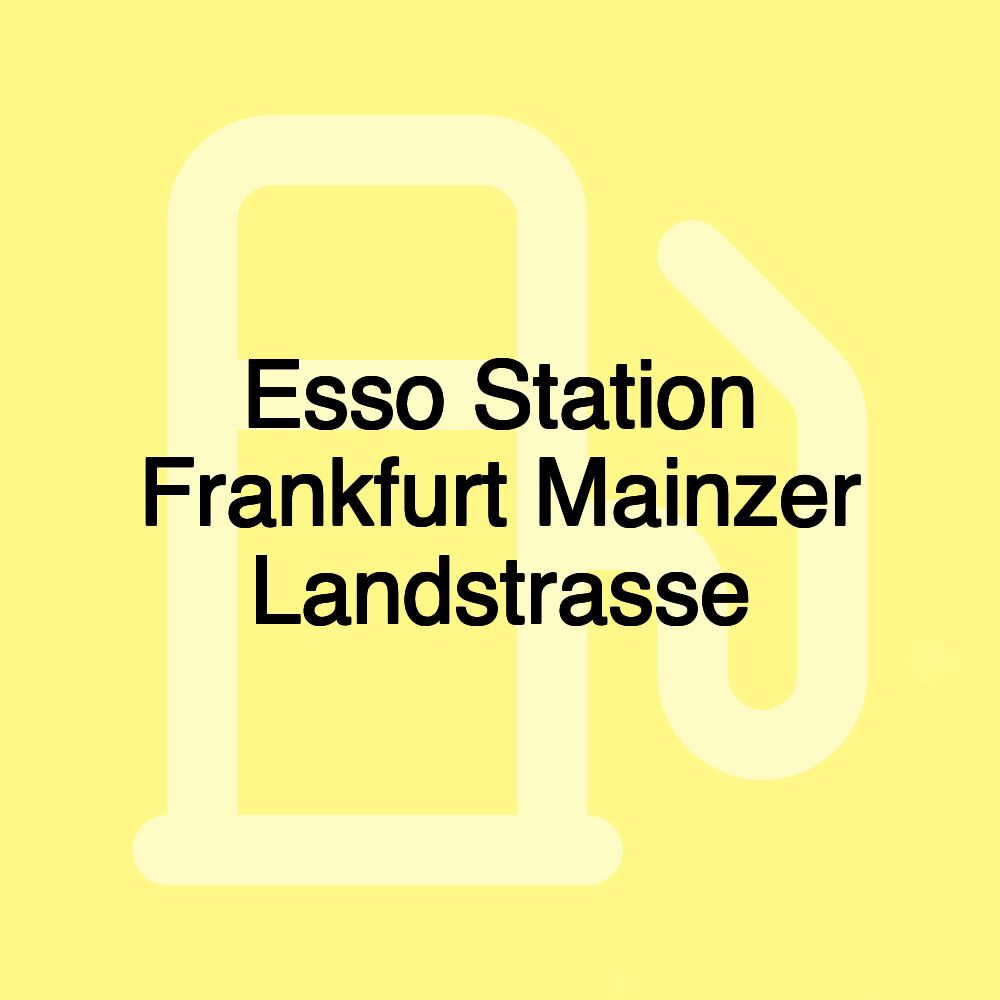 Esso Station Frankfurt Mainzer Landstrasse