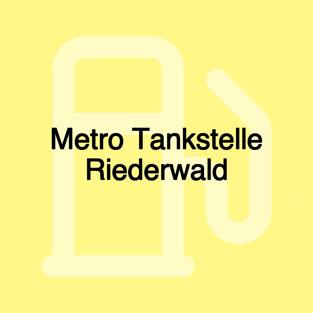 Metro Tankstelle Riederwald