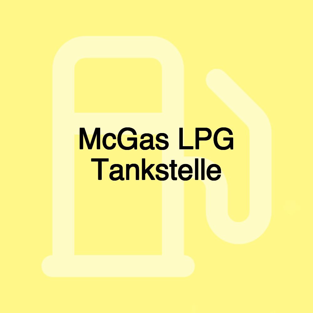 McGas LPG Tankstelle