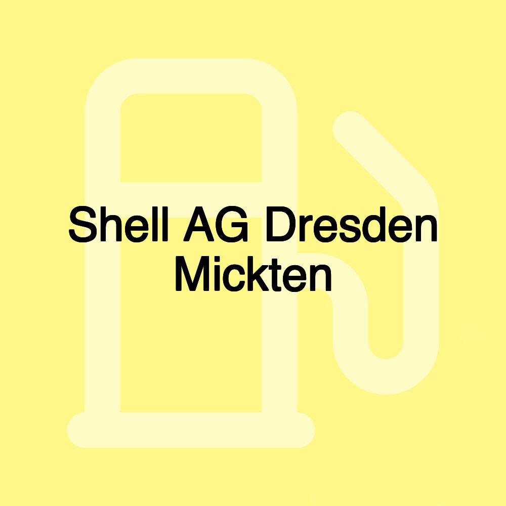 Shell AG Dresden Mickten