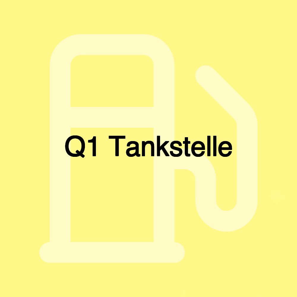 Q1 Tankstelle