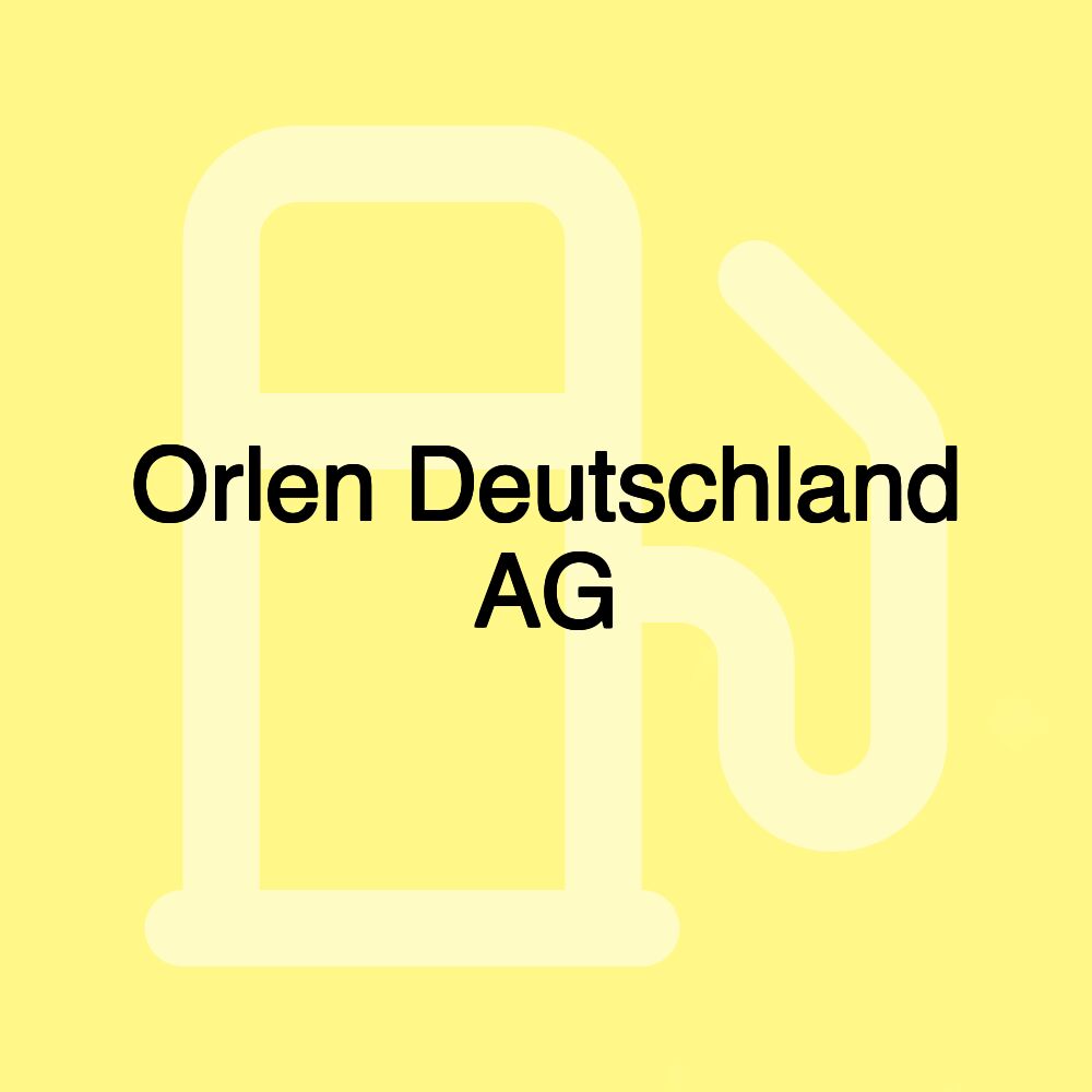 Orlen Deutschland AG