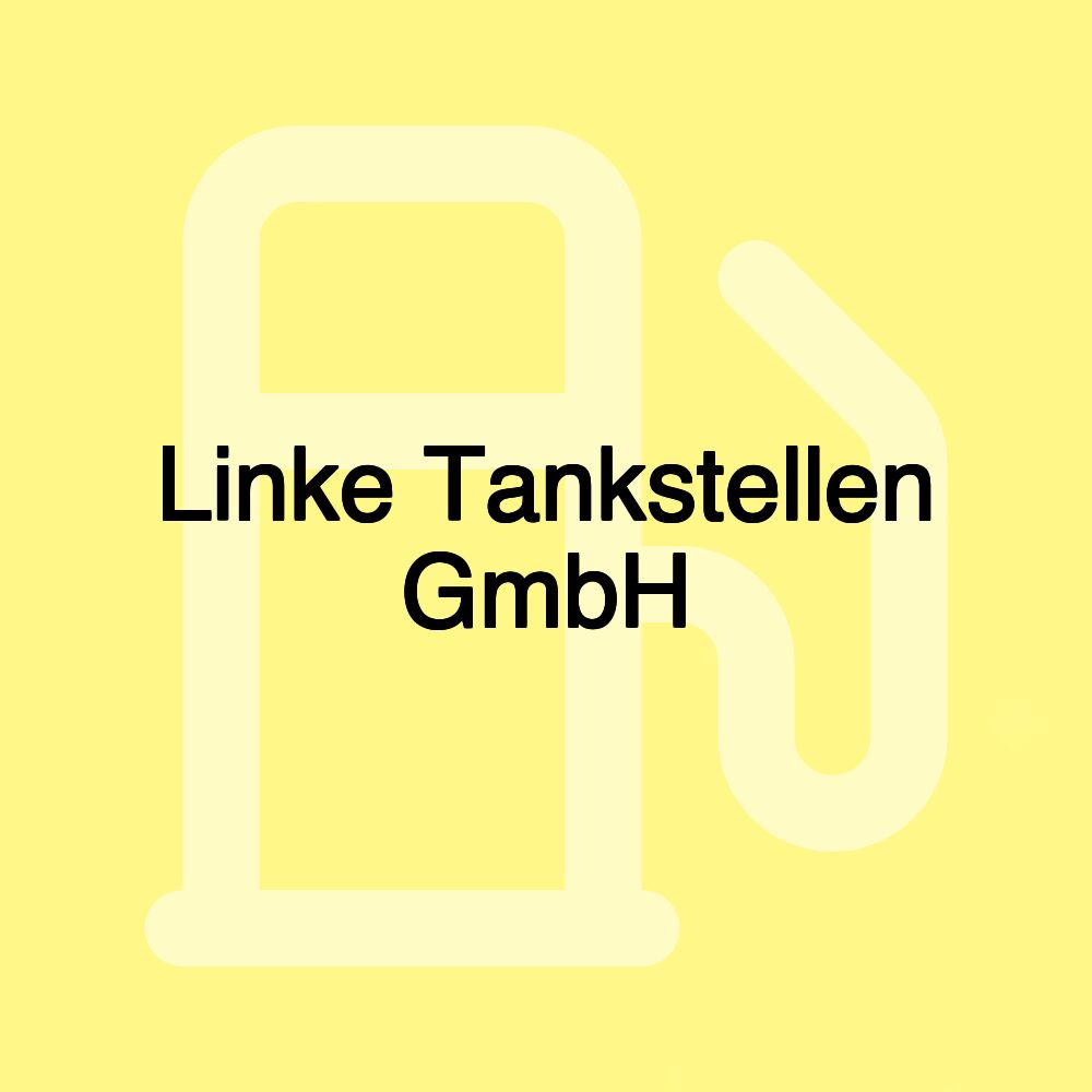 Linke Tankstellen GmbH