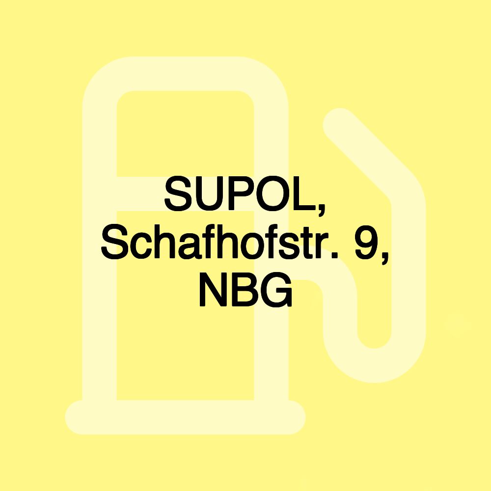 SUPOL, Schafhofstr. 9, NBG