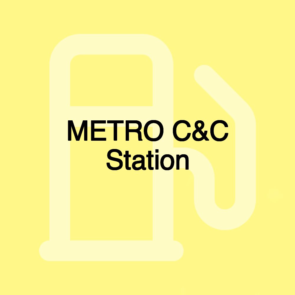 METRO C&C Station