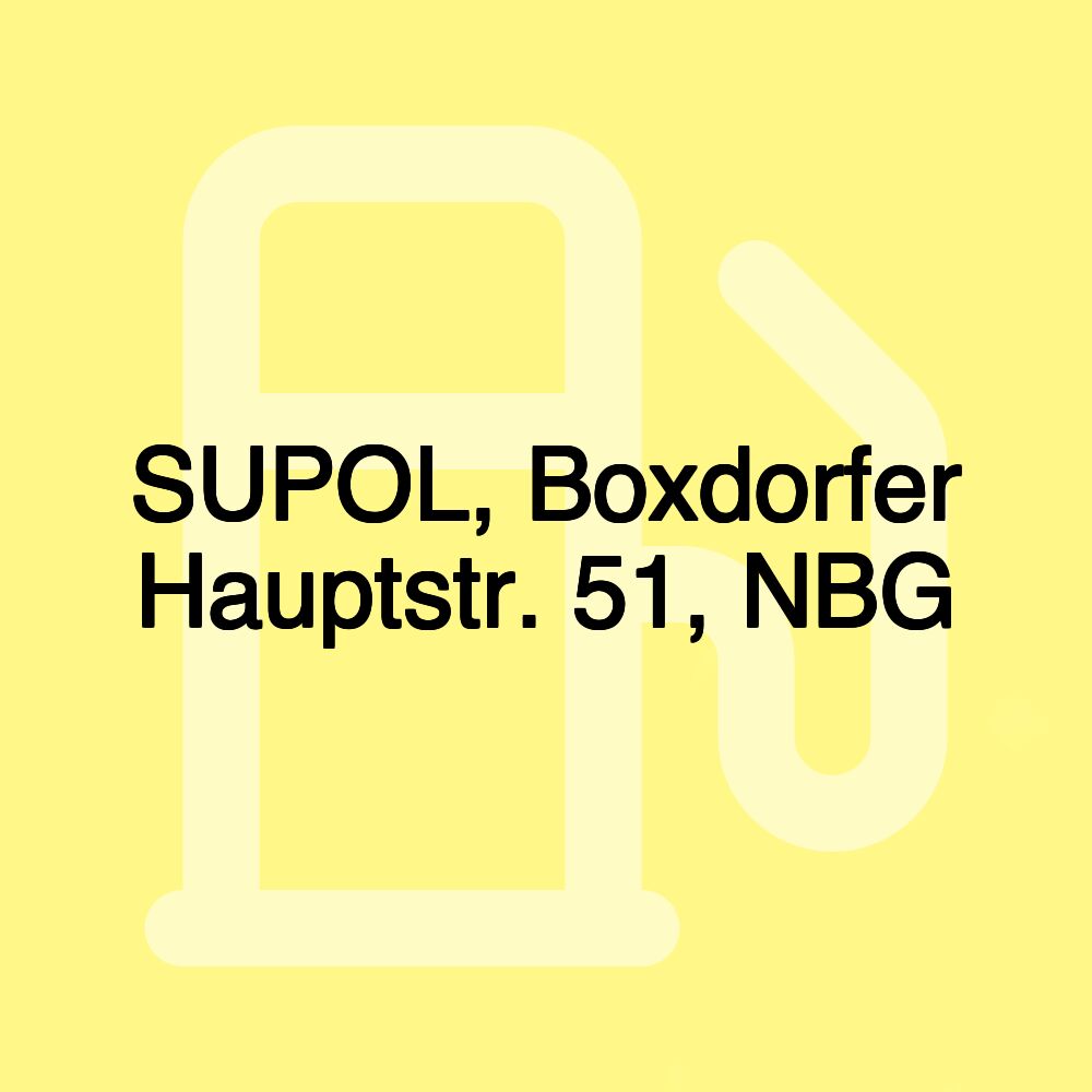 SUPOL, Boxdorfer Hauptstr. 51, NBG