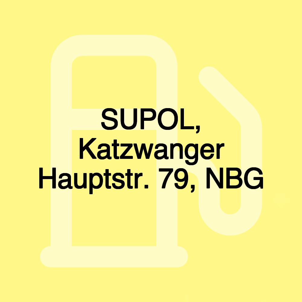 SUPOL, Katzwanger Hauptstr. 79, NBG