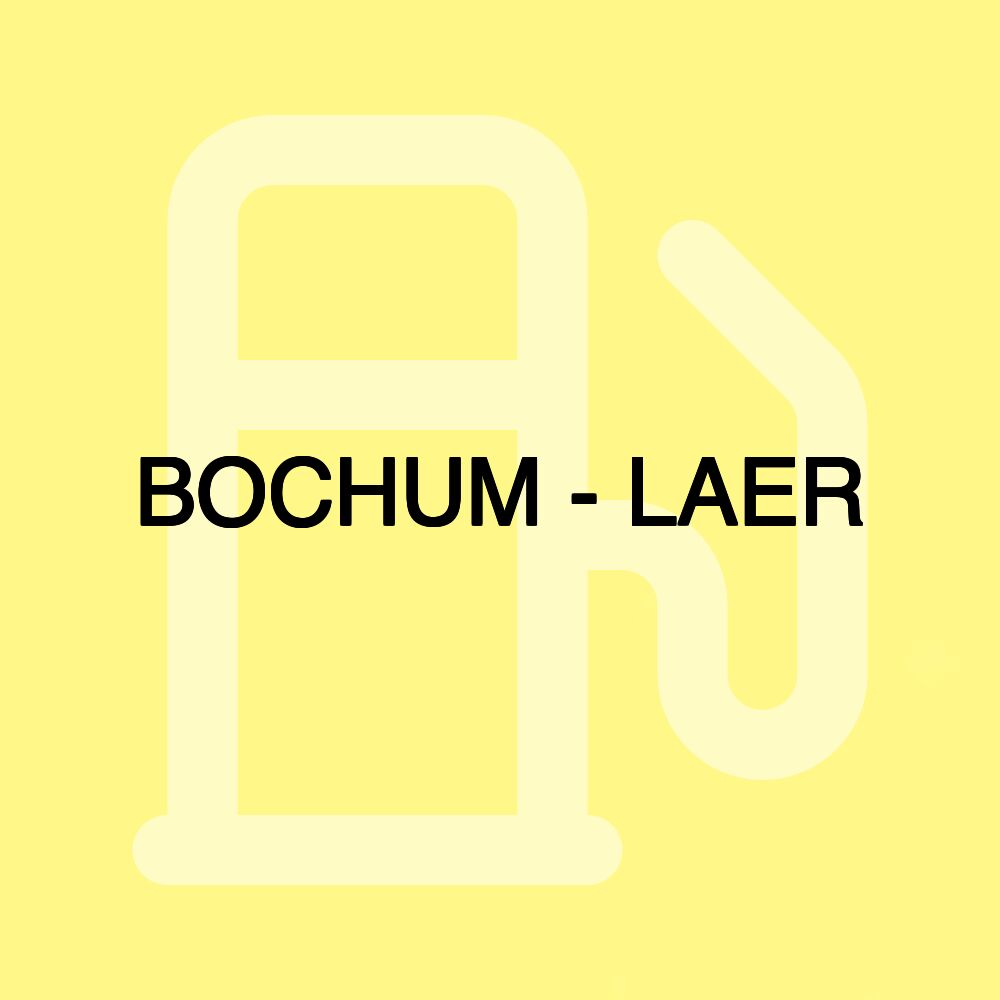 BOCHUM - LAER