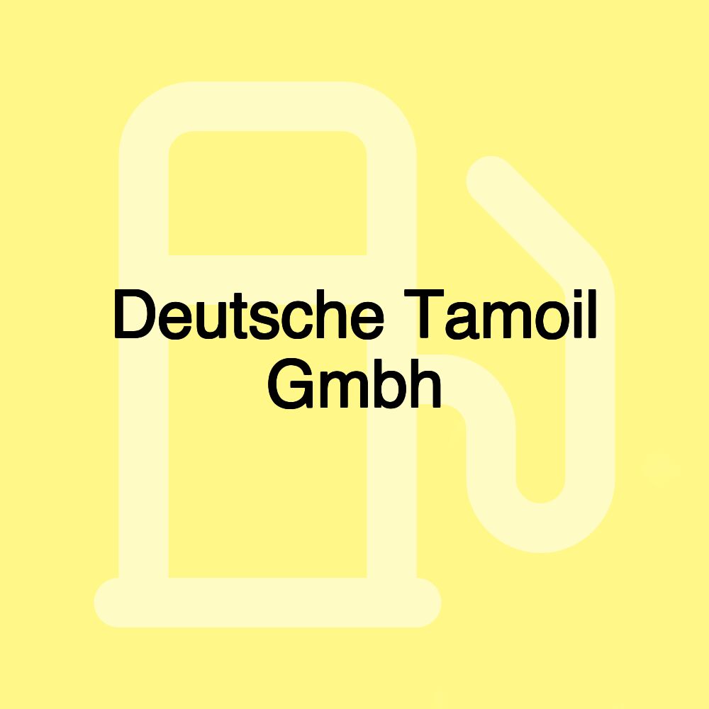 Deutsche Tamoil Gmbh