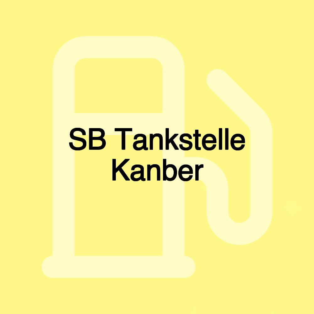 SB Tankstelle Kanber