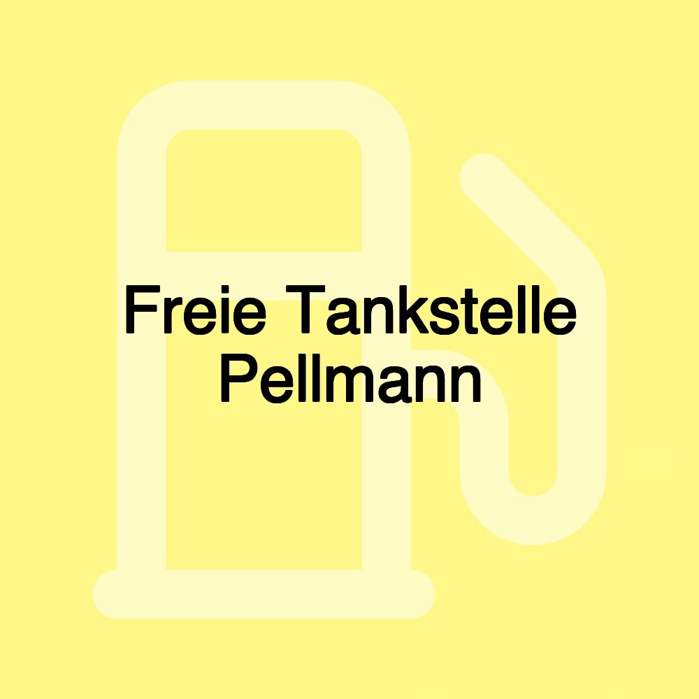 Freie Tankstelle Pellmann