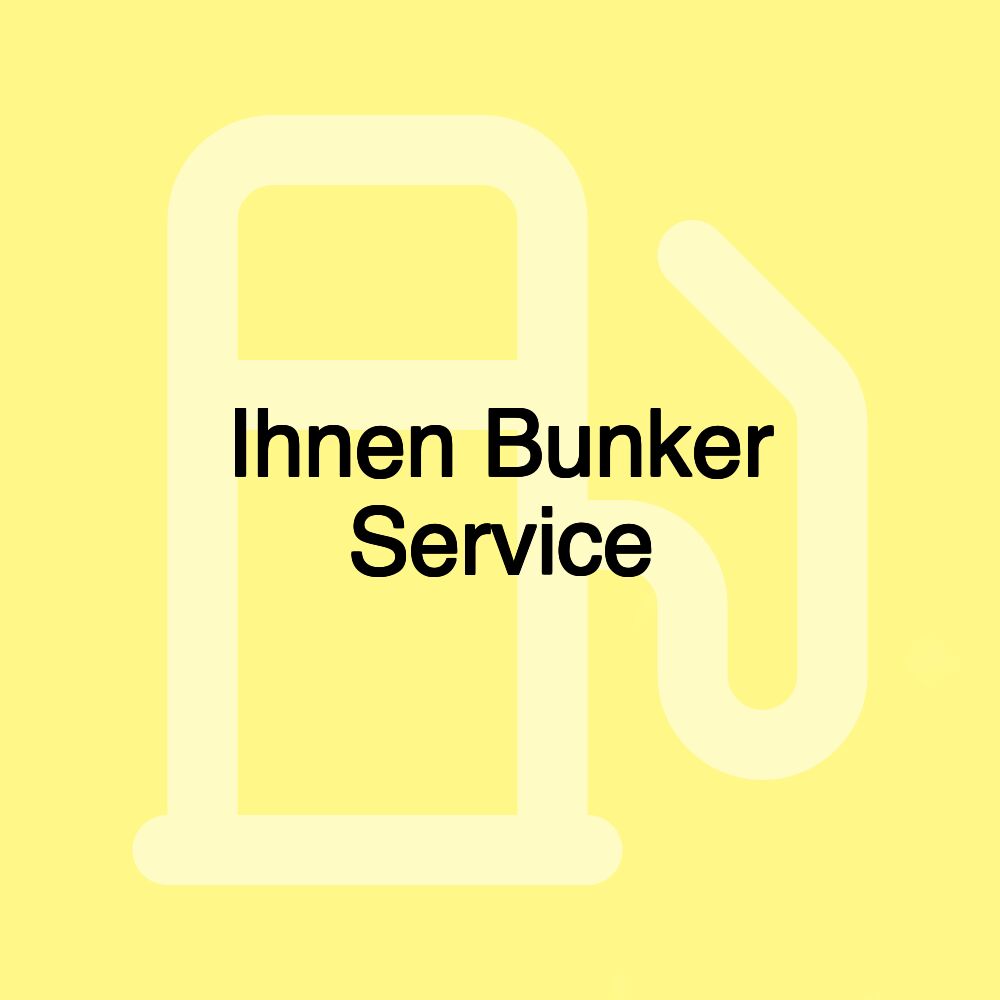 Ihnen Bunker Service