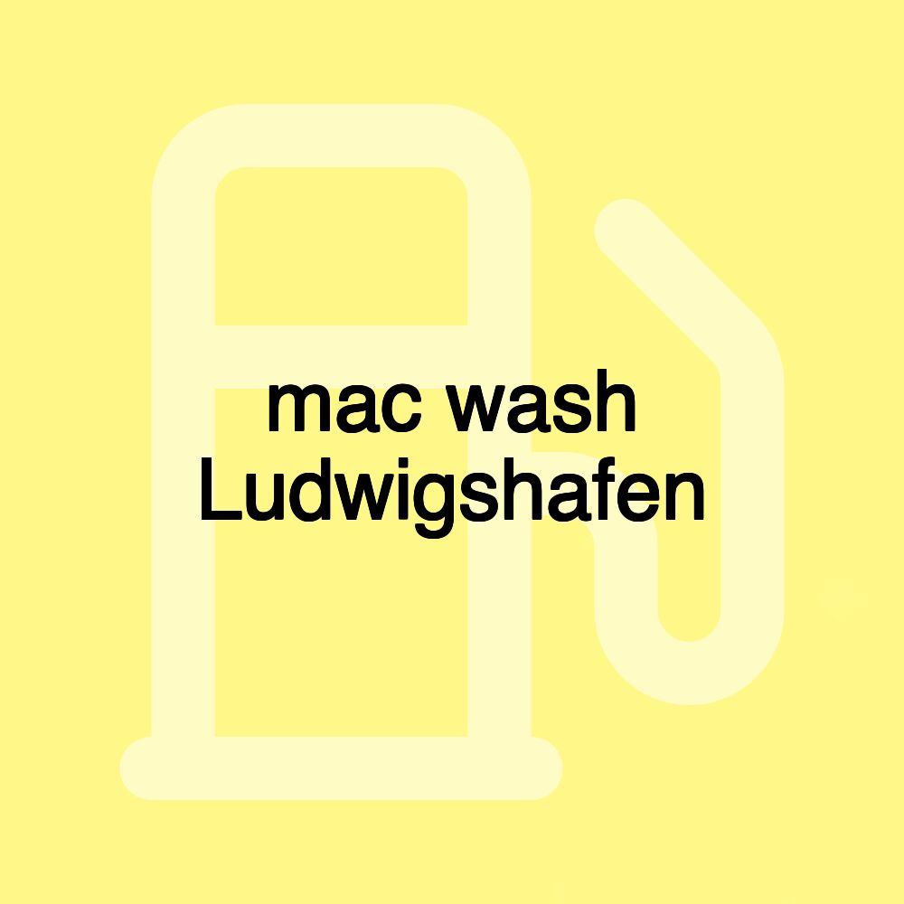 mac wash Ludwigshafen