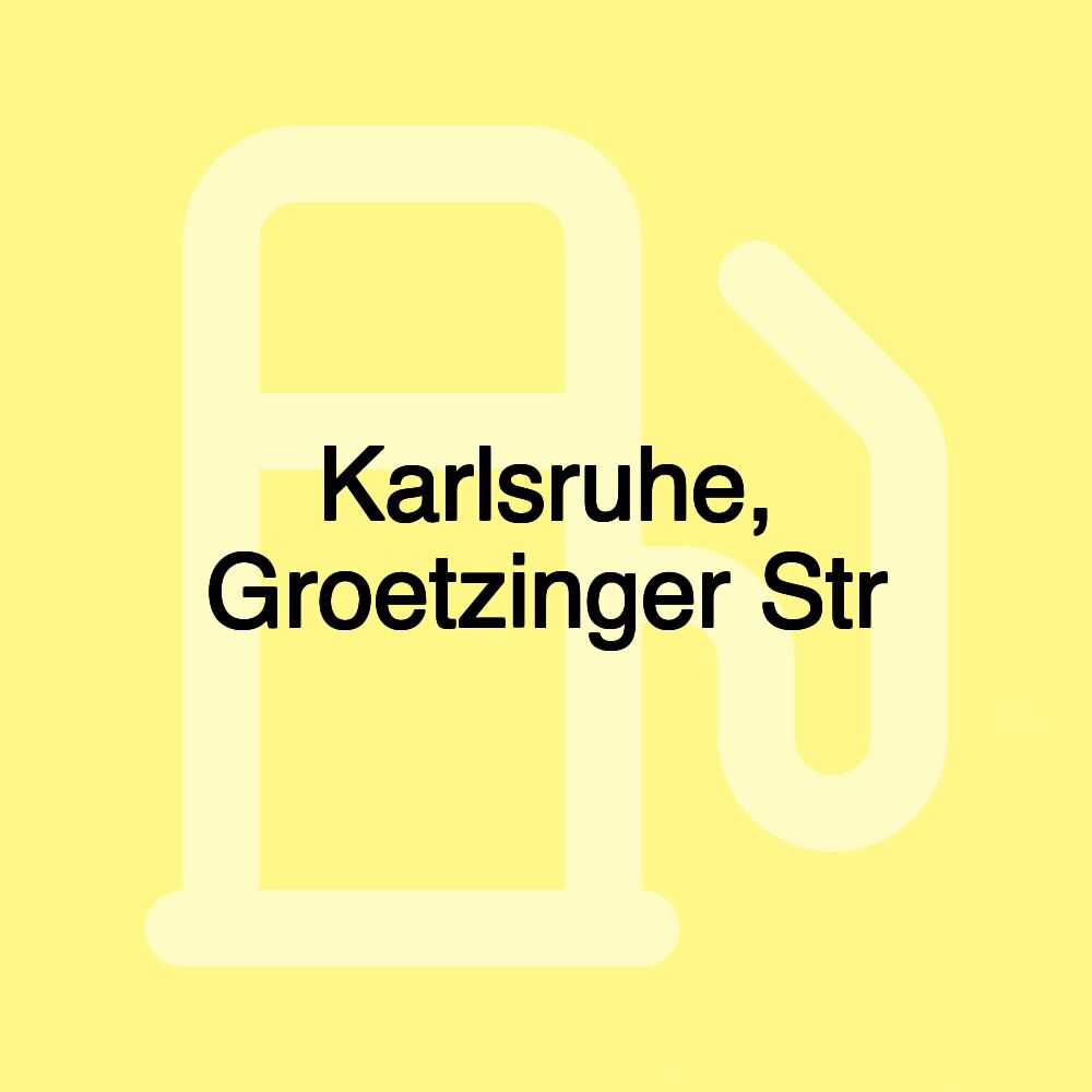 Karlsruhe, Groetzinger Str