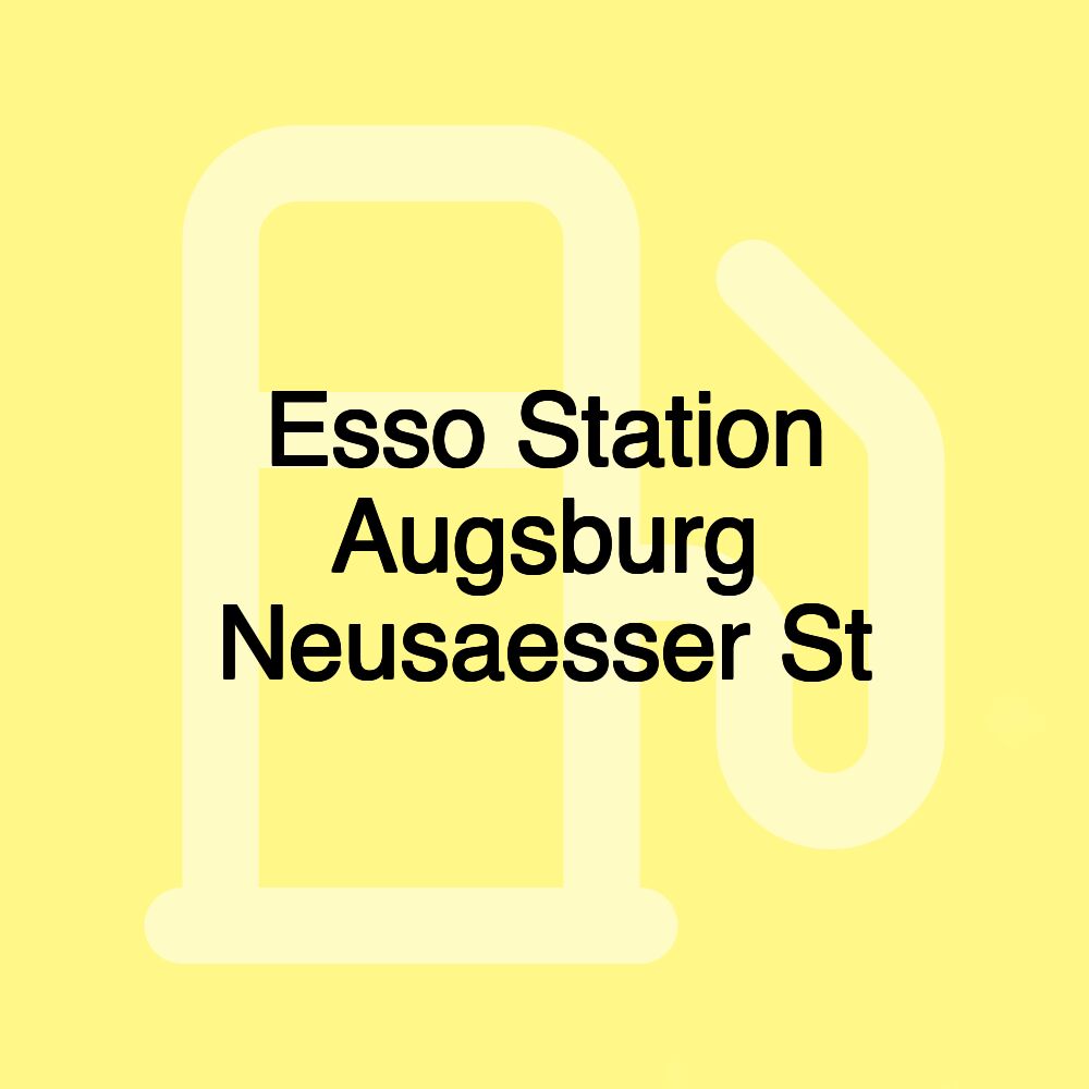 Esso Station Augsburg Neusaesser St