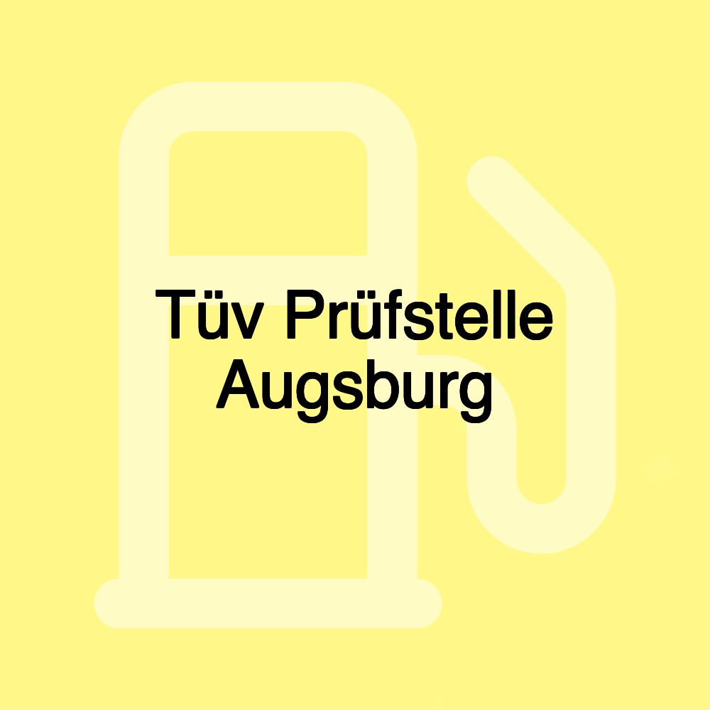 Tüv Prüfstelle Augsburg