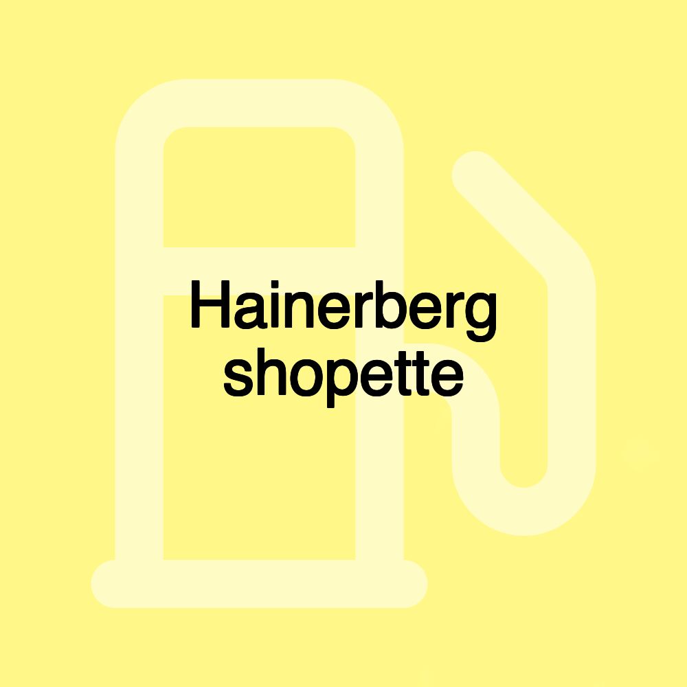 Hainerberg shopette