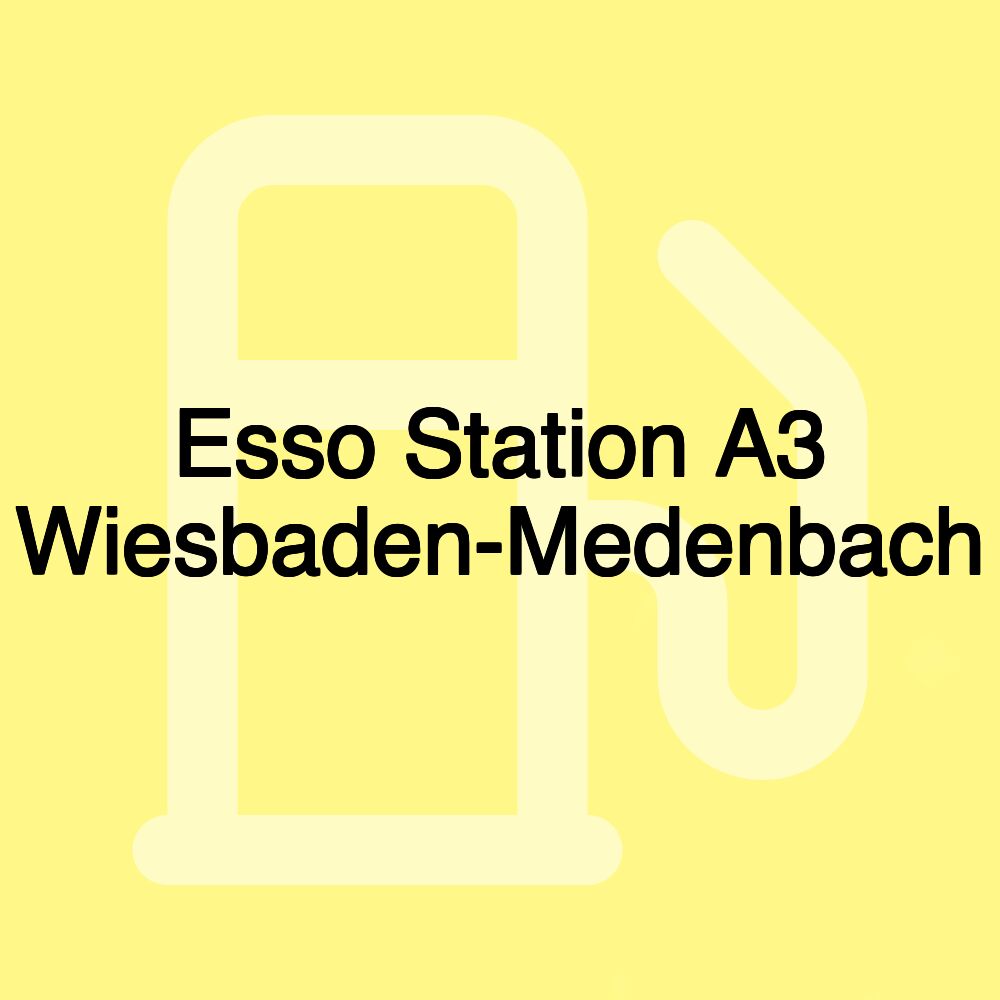 Esso Station A3 Wiesbaden-Medenbach