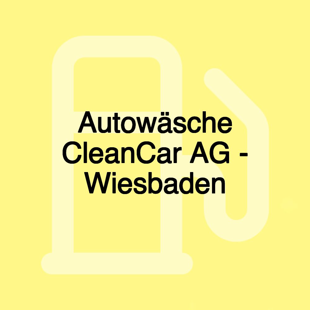 Autowäsche CleanCar AG - Wiesbaden