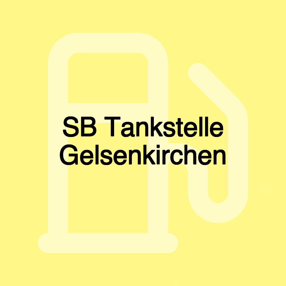 SB Tankstelle Gelsenkirchen