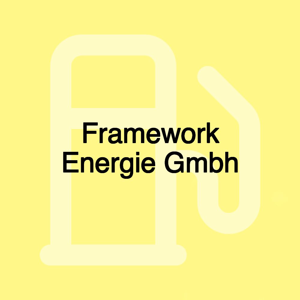 Framework Energie Gmbh