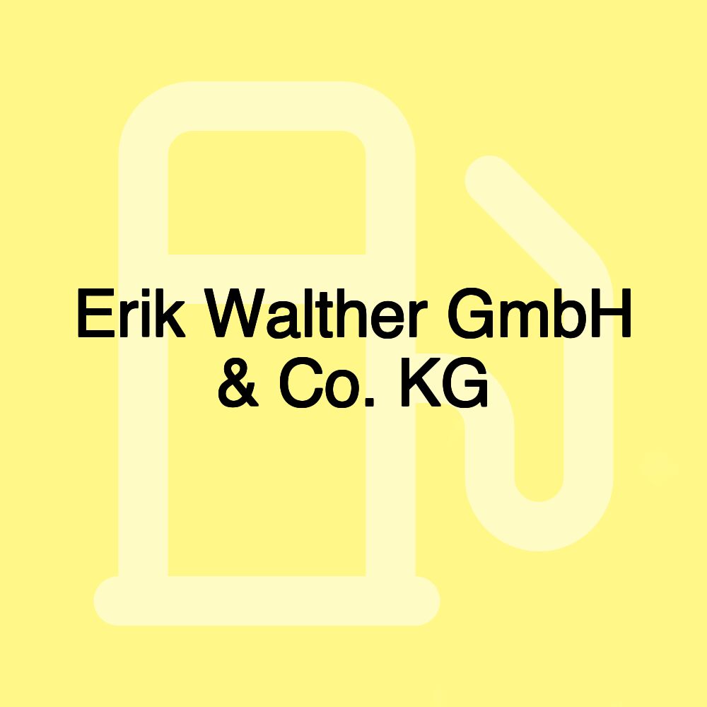 Erik Walther GmbH & Co. KG