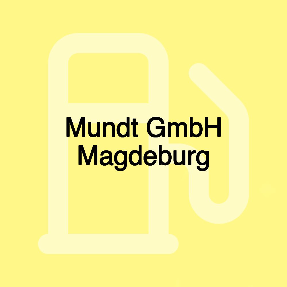 Mundt GmbH Magdeburg