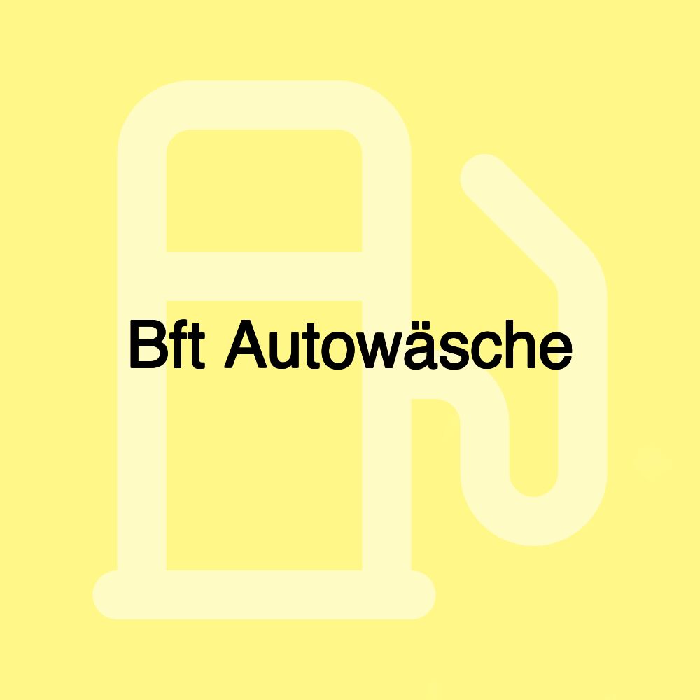 Bft Autowäsche