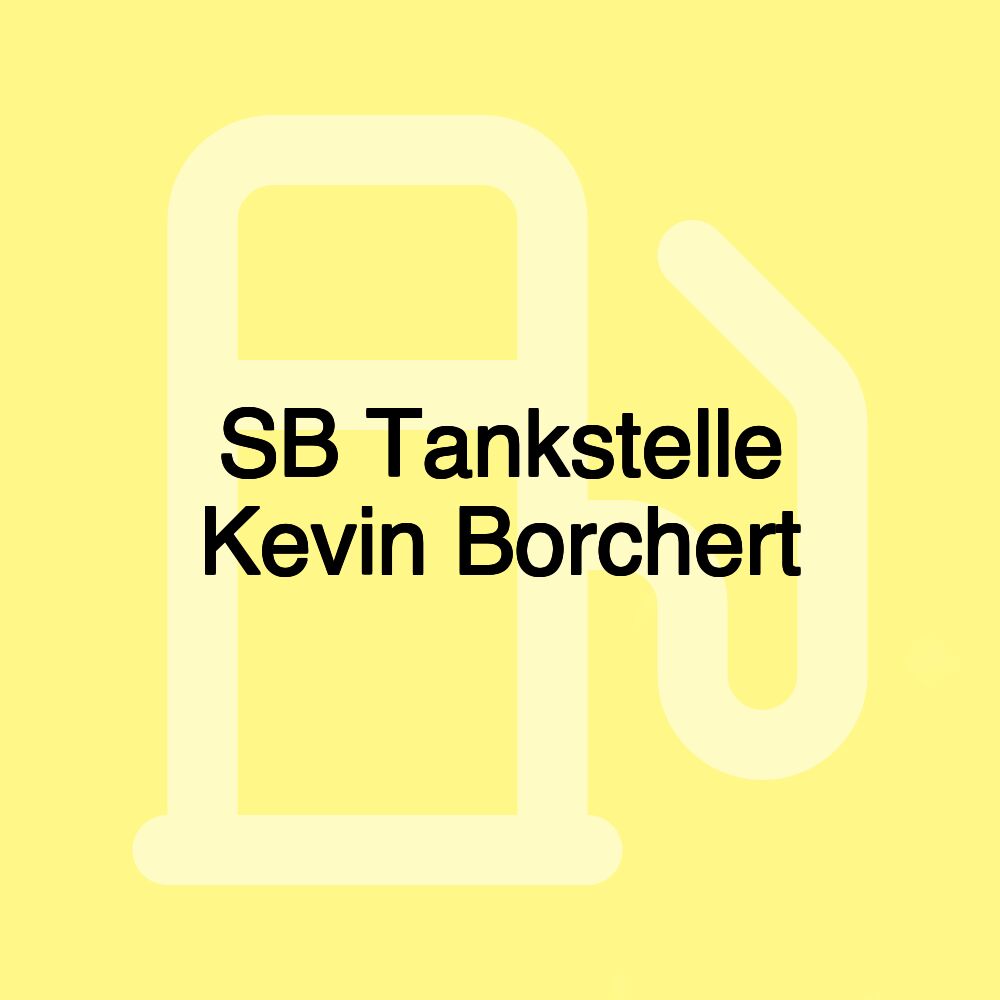 SB Tankstelle Kevin Borchert