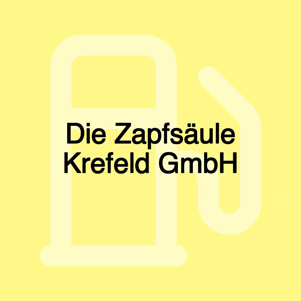 Die Zapfsäule Krefeld GmbH