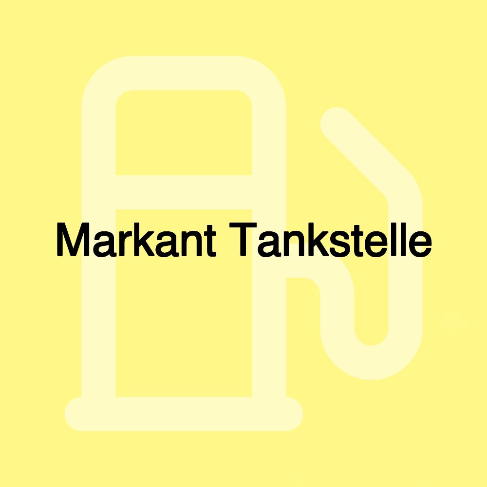 Markant Tankstelle