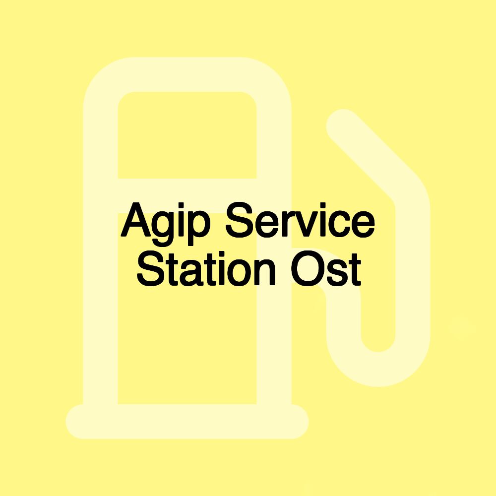 Agip Service Station Ost