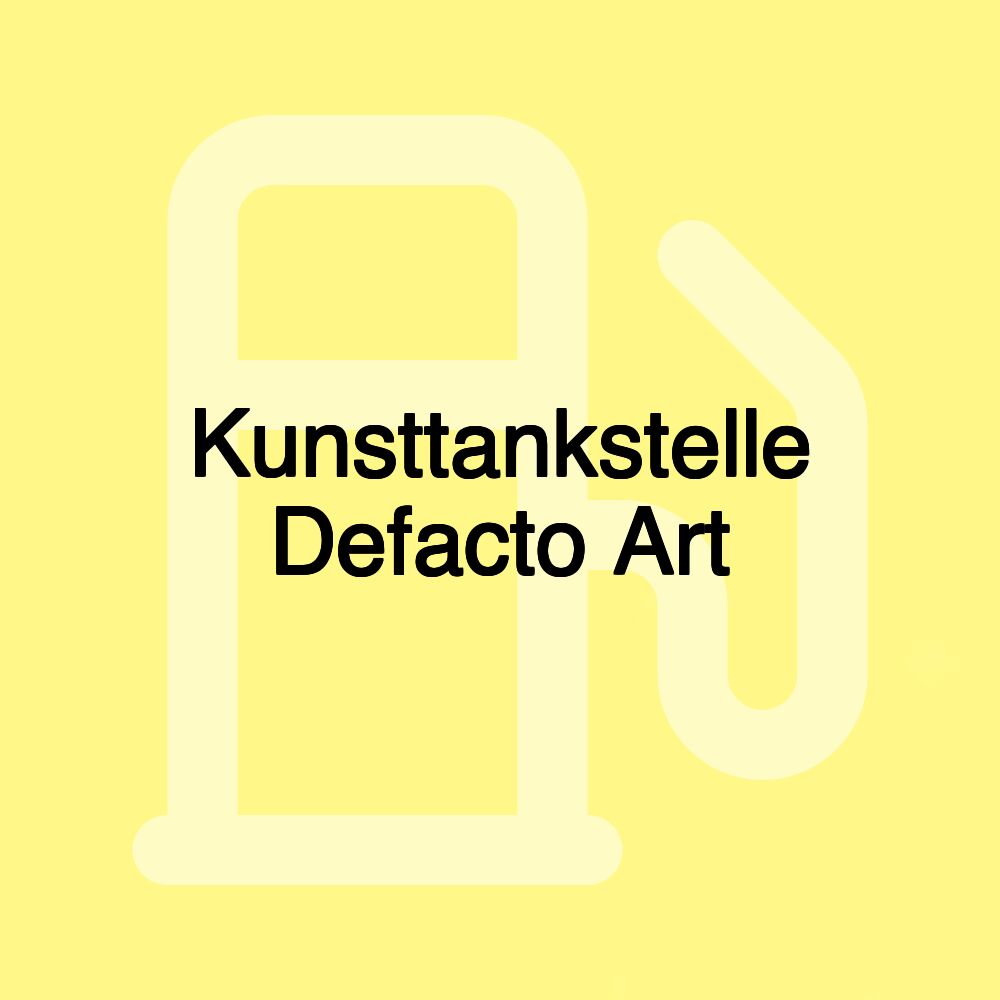 Kunsttankstelle Defacto Art