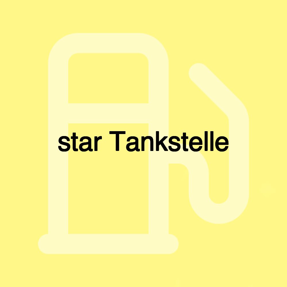 star Tankstelle