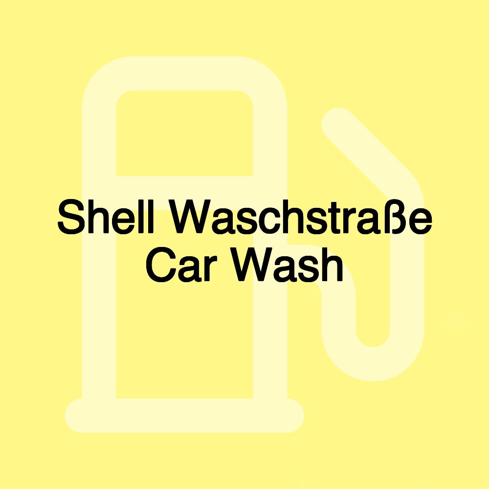 Shell Waschstraße Car Wash