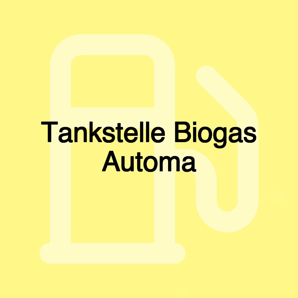 Tankstelle Biogas Automa