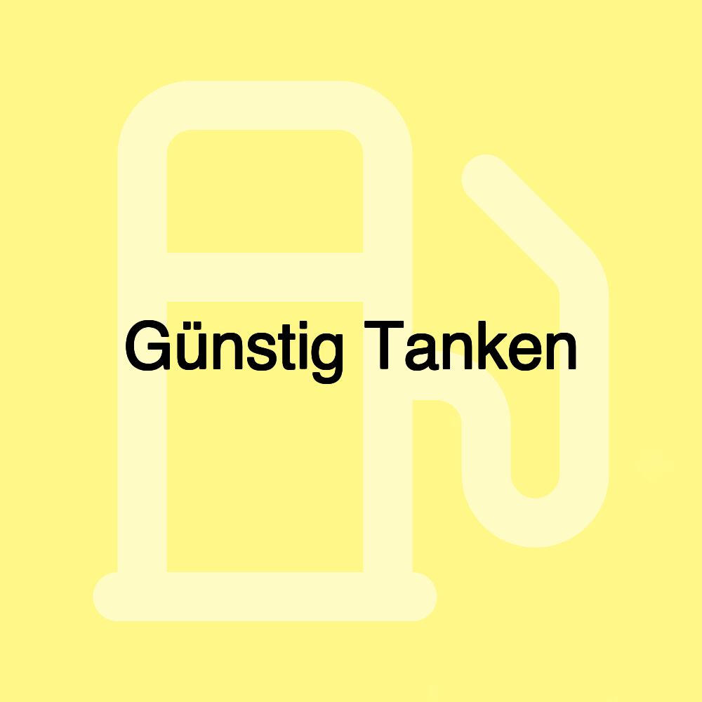 Günstig Tanken