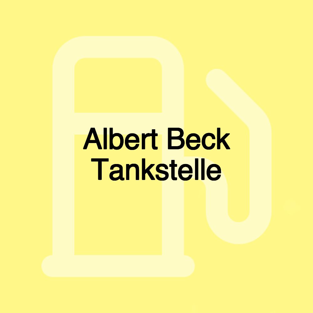 Albert Beck Tankstelle