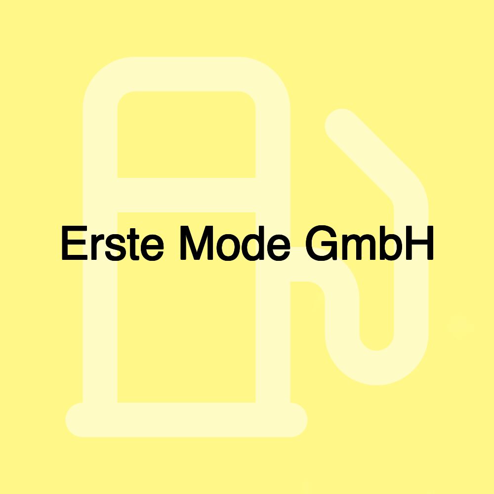 Erste Mode GmbH