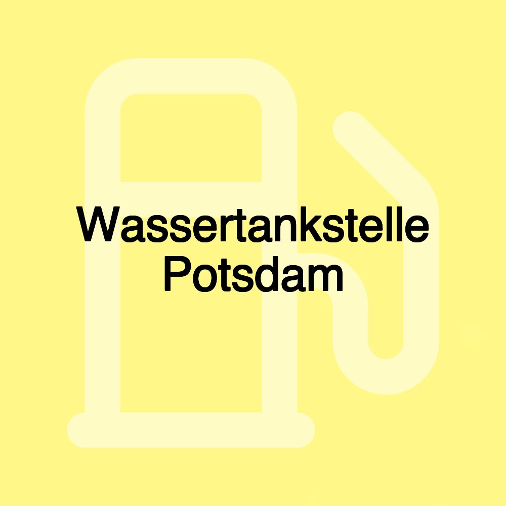 Wassertankstelle Potsdam