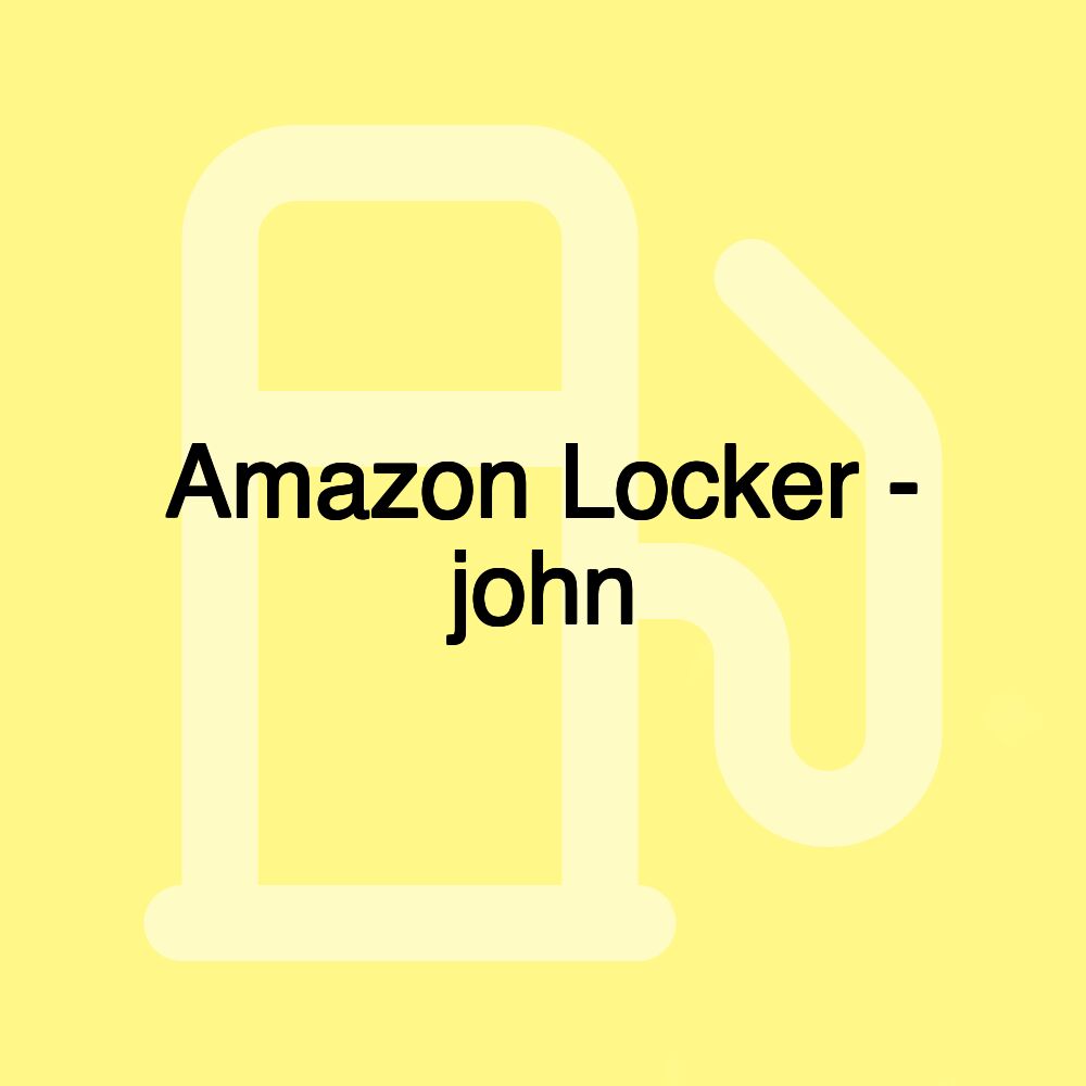 Amazon Locker - john