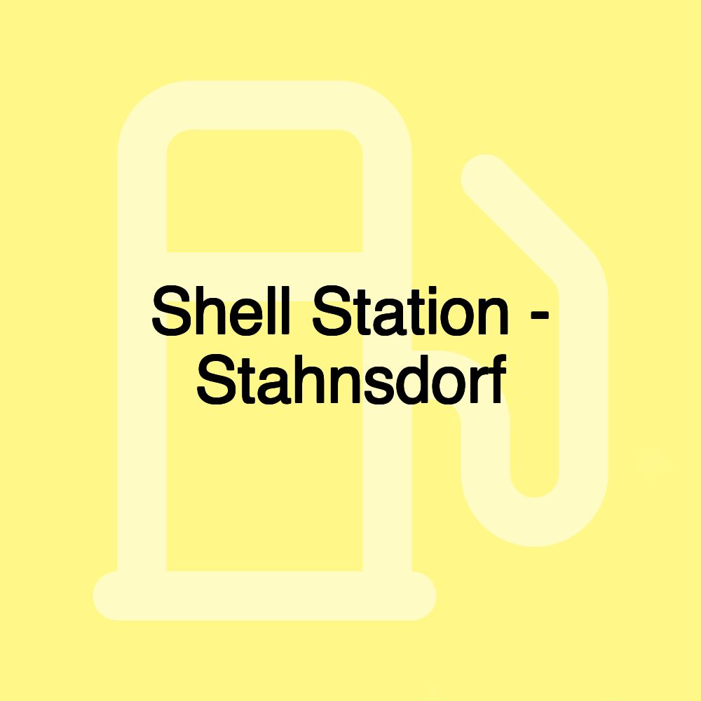 Shell Station - Stahnsdorf